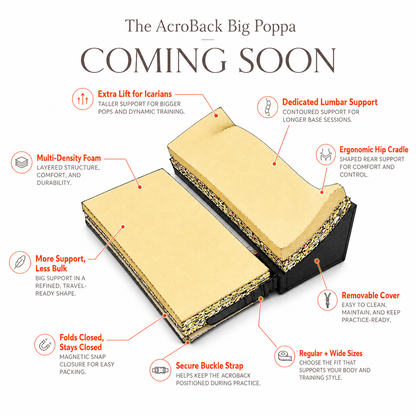 The AcroBack Big Poppa